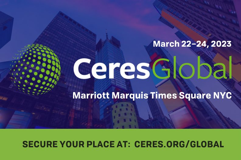 Banner reading, "Ceres Global: March 22-24, 2023"