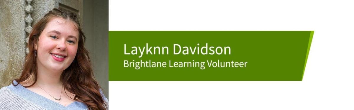 Picture of Layknn Davidson, a Brightlane Learning Volunteer.