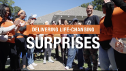 Delivering life changing surprises. The Home Depot Foundation.