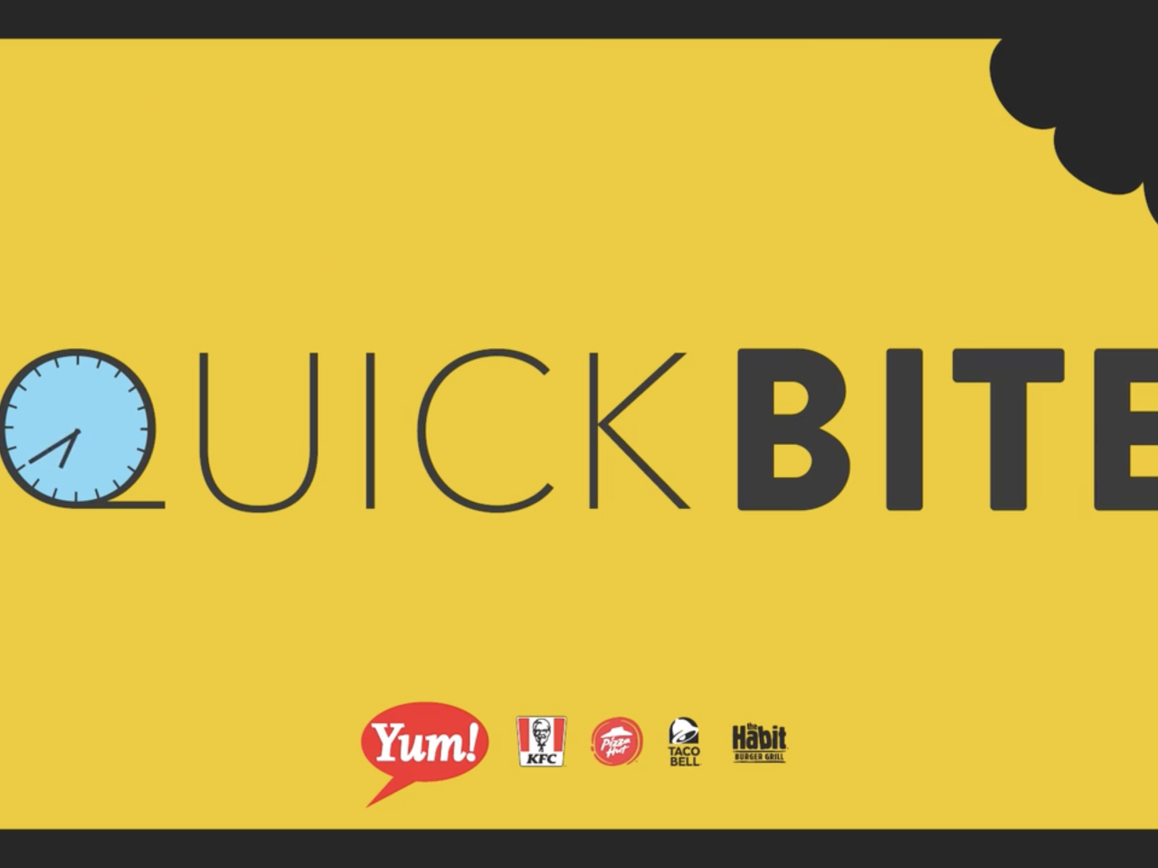 Yellow background with the text 'quick bite' with Yum brands! logos underneath