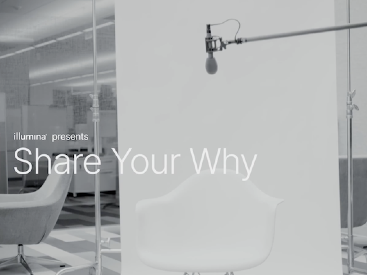 Share your why? Illumina presents.