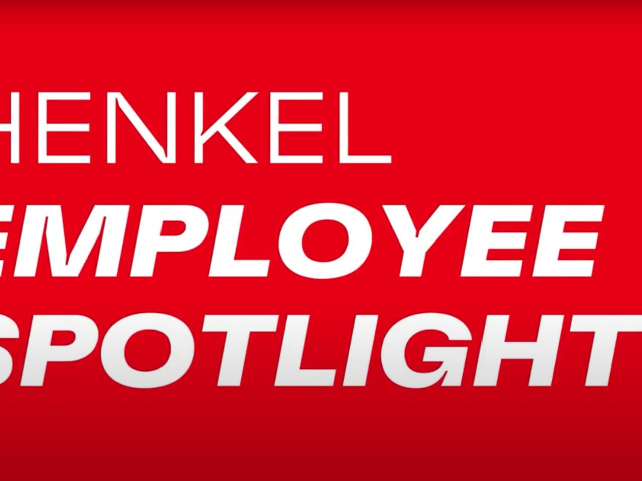 Henkel Employee Spotlight