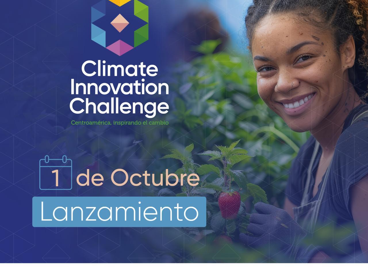Image with woman standing in farm and logos of WEC & partners. Text reads Climate Innovation Challenge, In Spanish: 1 de Octubre, Lanzamiento