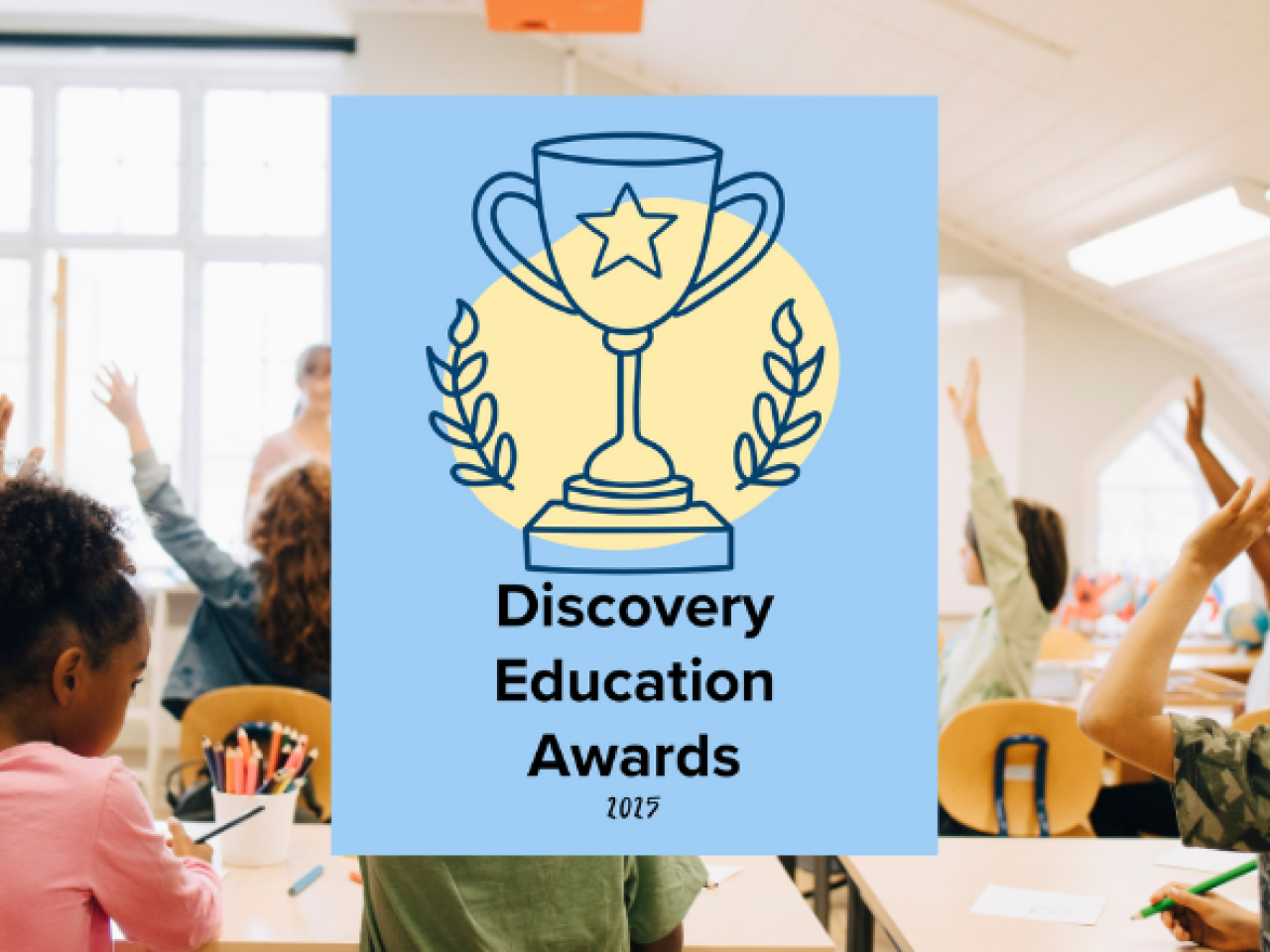 children in a class with "Discovery Education Awards" logo