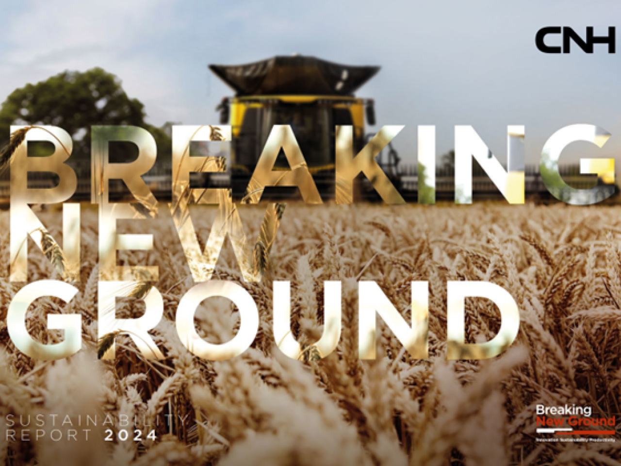 "Breaking New Ground" CNH Sustainability Report 2024 cover