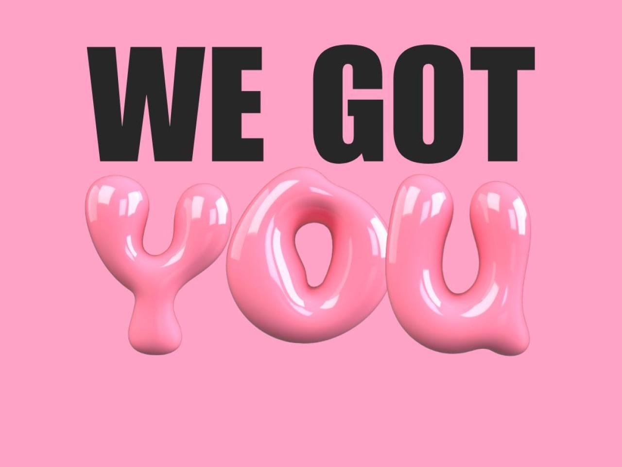 The WE GOT YOU! Campaign is an initiative founded by singer-songwriter Chappell Roan in partnership with Backline to support artist healthcare.