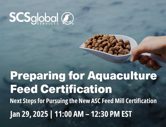 Complimentary Webinar: Preparing for Aquaculture Feed Certification