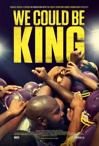 Film poster for “We Could Be King.”