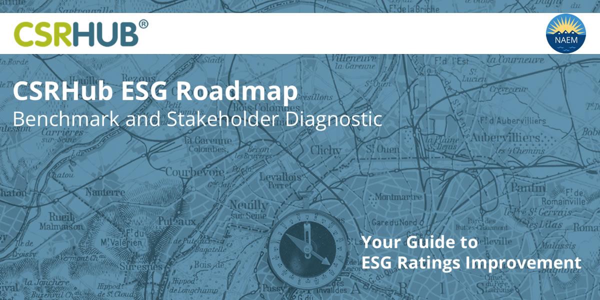 CSRHub ESG Roadmap NAEM Alliance