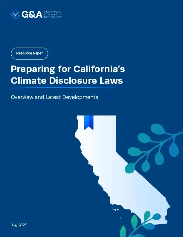 Preparing for California’s Climate Disclosure Laws - A G&A Resource Paper Preparing for California’s Climate Disclosure Laws - A G&A Resource Paper