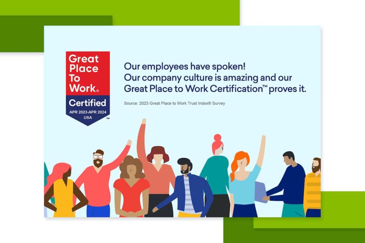 Illustration of a group of people with the text 'Our employees have spoken! Our company culture is amazing and our Great Place to Work Certification™ proves it.'
