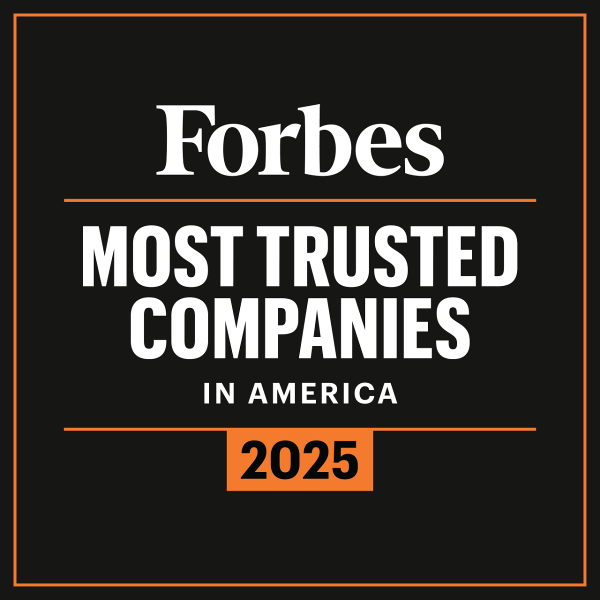 Forbes Most Trusted Companies in America 2025