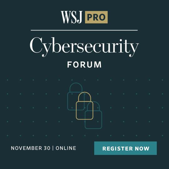 WSJ Pro Cybersecurity Forum