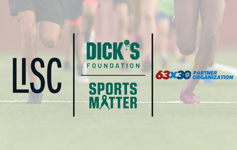 Partnerships We Love. The DICK’S Foundation is proud to continue partnerships with Local Initiatives Support Corporation (LISC) and Project Play.