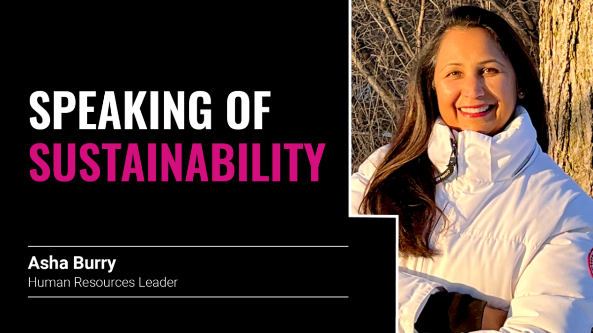 "Speaking of sustainability, Asha Burry Human Resources Leader"