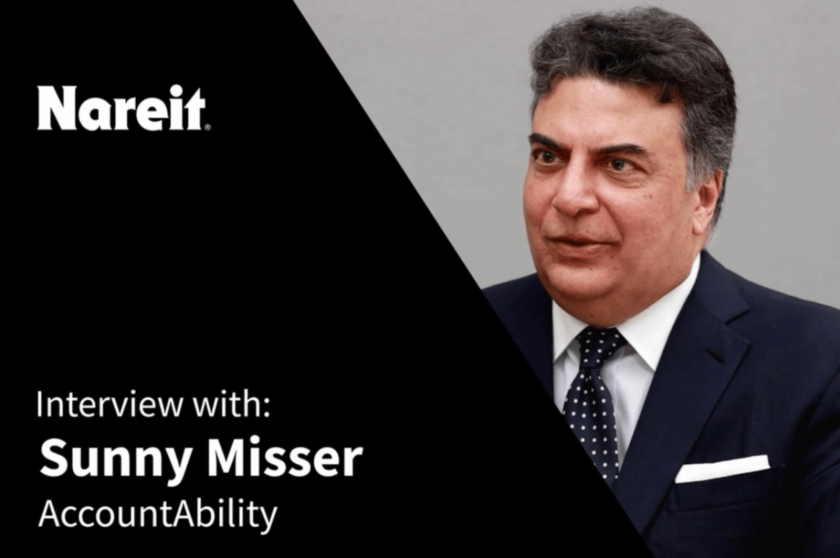 AccountAbility CEO, Sunny Misser on Uncertainty & Change Facing Business Leaders AccountAbility CEO, Sunny Misser interview with Nareit on Uncertainty & Change Facing Business Leaders