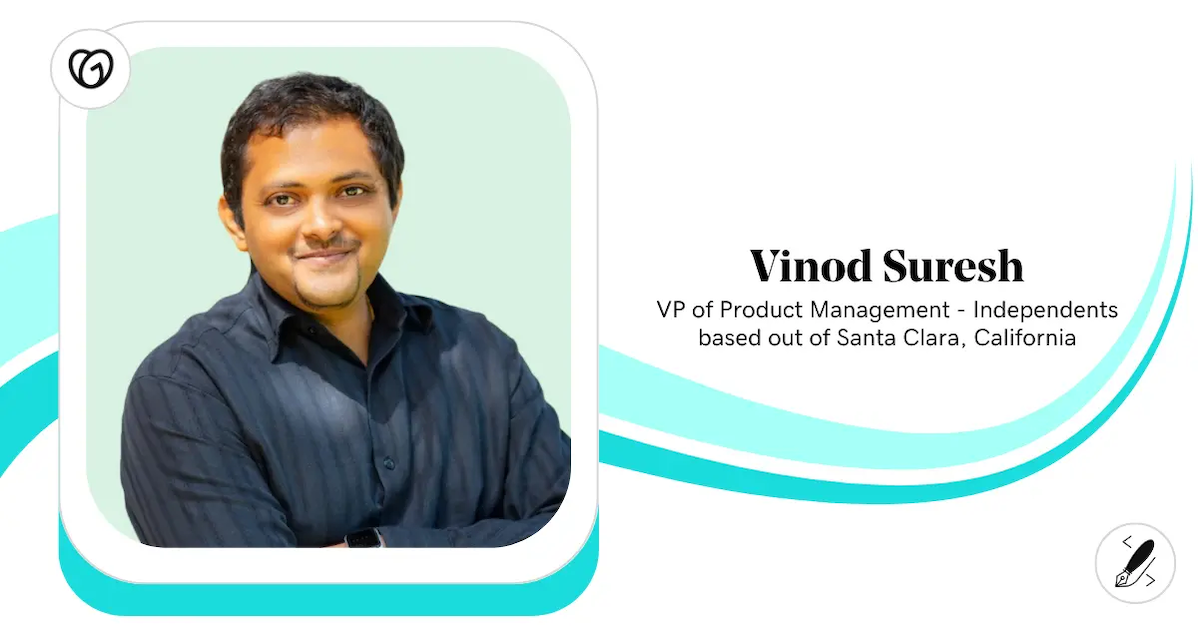 Vinod Suresh, VP of Product Management, GoDaddy.