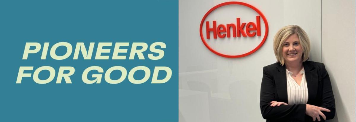  “Pioneers for Good.” Cassie Ross next to a Henkel Logo