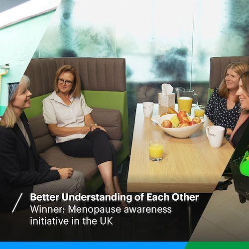 Better Understanding of Each Other. Winner: Menopause awareness initiative in the UK. Four women seated at a table.