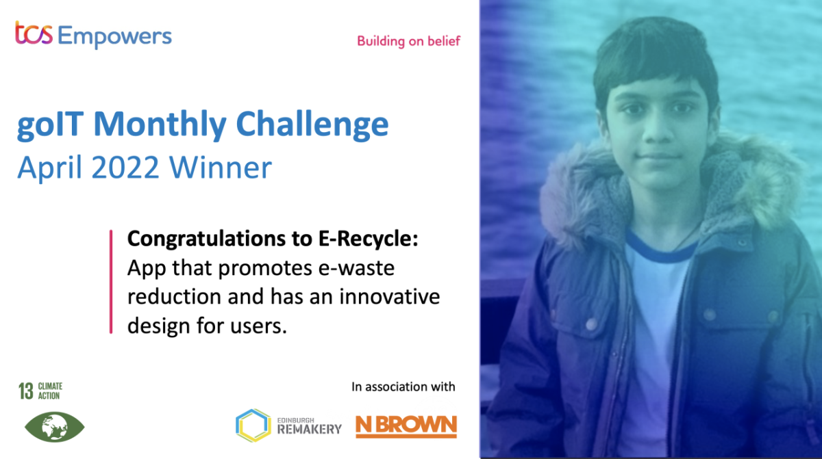 goIT Monthly Challenge April 2022 Winners: Congratulations to E-Recycle