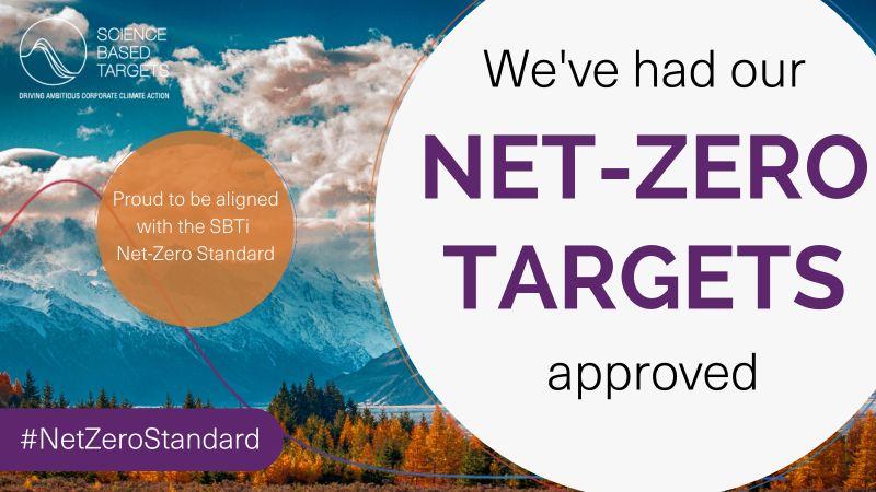 "We've had our NET-ZERO TARGETS approved"