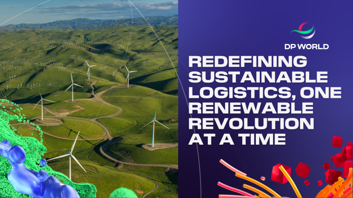 "Redefining sustainable logistics, one renewable revolution at a time." On the left an aerial view of many wind turbines in a hilly landscape.