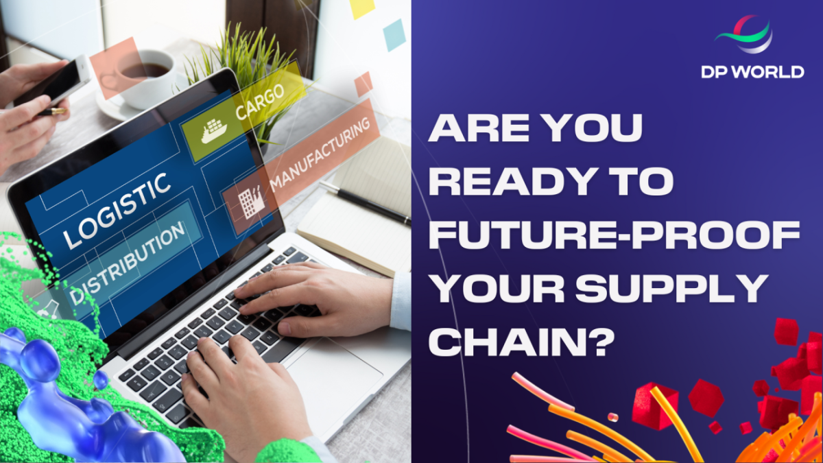 Are you ready to future-proof your supply chain?