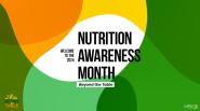 "Welcome to the 2024 Nutrition Awareness Month."