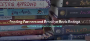 Close up of stacks of books. "Reading Partners and Brooklyn Book Bodega"